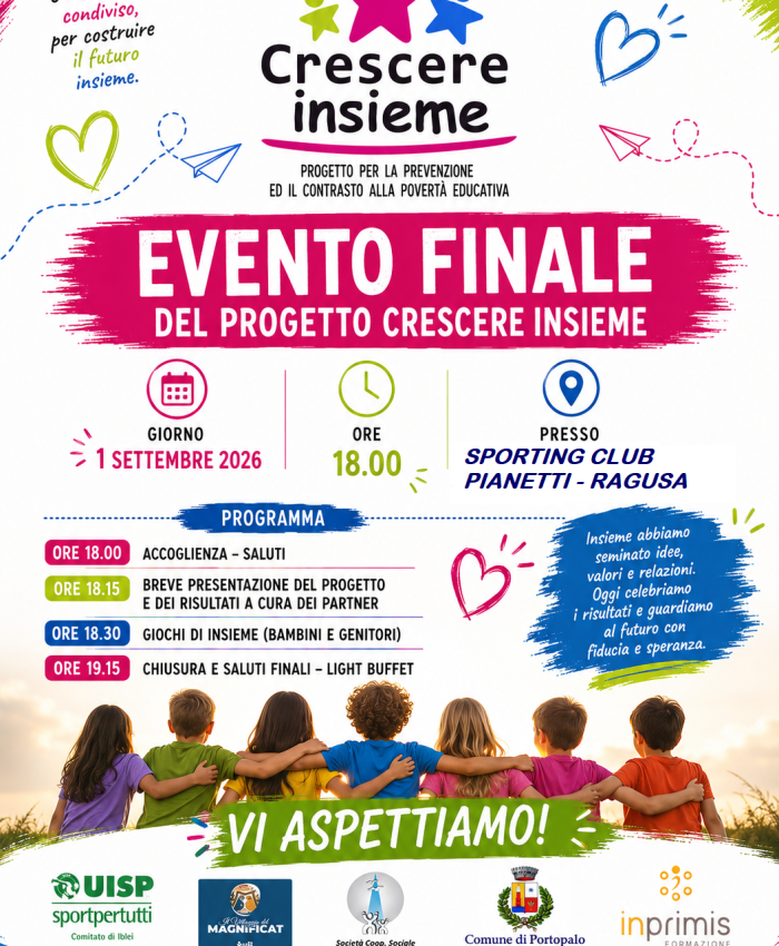 Evento Finale del Progetto “Crescere Insieme”: martedì 1 settembre a Ragusa